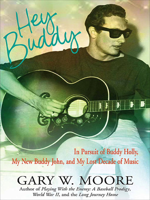 Title details for Hey Buddy by Gary W. Moore - Available